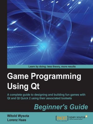 cover image of Game Programming Using Qt: Beginner's Guide